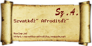 Szvatkó Afrodité névjegykártya